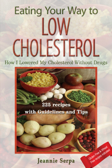 "Eating Your Way to Low Cholesterol" by Jeannie Serpa
