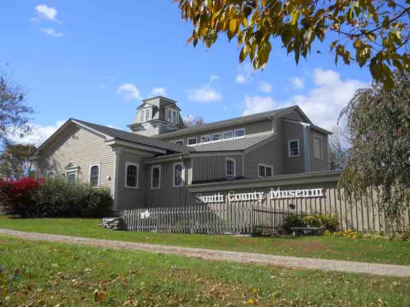 The South County Museum in Narragansett